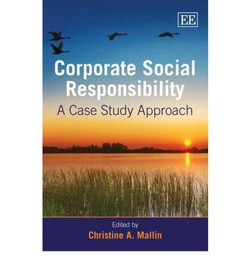 Corporate social responsibility a case study approach