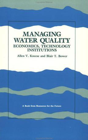 Managing water quality economics, technology, institutions