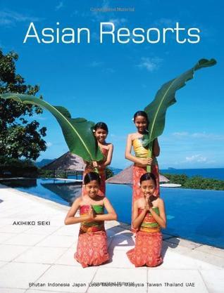 Asian resorts Bhutan, Indonesia, Japan, Laos, Maldives, Malaysia, Taiwan, Thailand, UAE