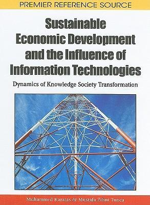 Sustainable economic development and the influence of information technologies dynamics of knowledge society transformation