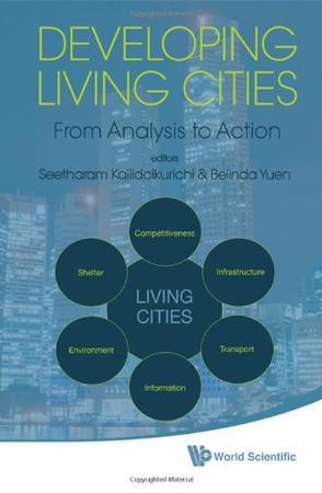 Developing living cities from analysis to action