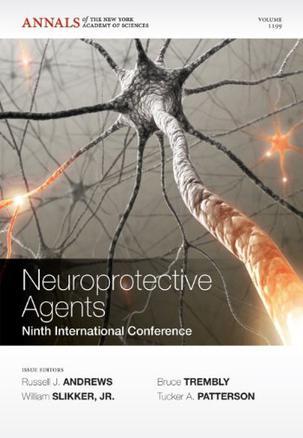 Neuroprotective agents ninth international conference