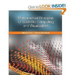 Mathematical principles for scientific computing and visualization