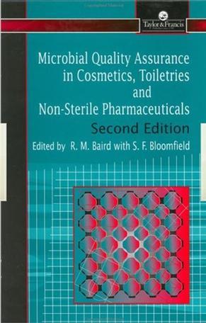 Microbial quality assurance in cosmetics, toiletries and non-sterile pharmaceuticals