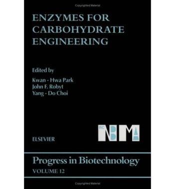 Enzymes for carbohydrate engineering