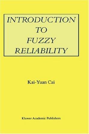 Introduction to fuzzy reliability