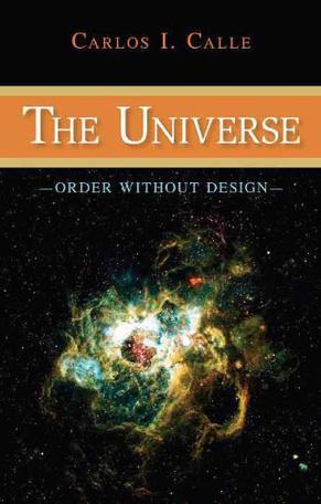 The universe order without design
