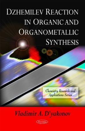 Dzhemilev reaction in organic and organometallic synthesis