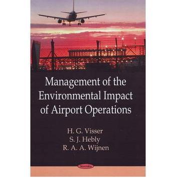 Management of the environmental impact at airport operations