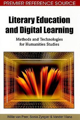 Literary education and digital learning Methods and technologies for humanities studies