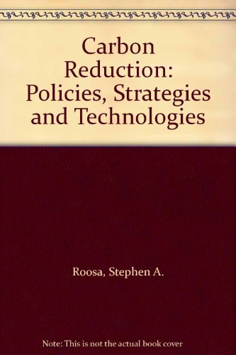Carbon reduction policies, strategies, and technologies