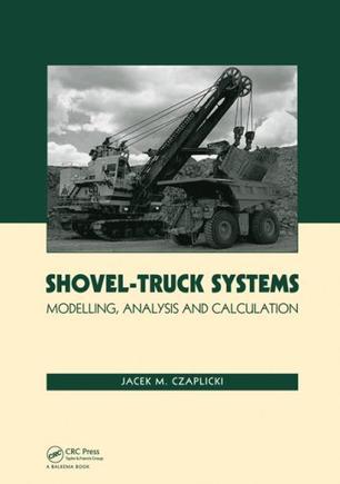 Shovel-truck systems modelling, analysis and calculation