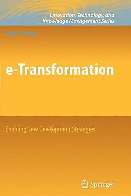 E-transformation enabling new development strategies