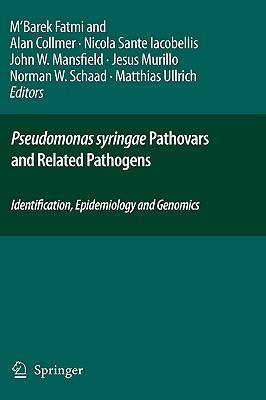 Pseudomonas syringae pathovars and related pathogens identification, epidemiology and genomics