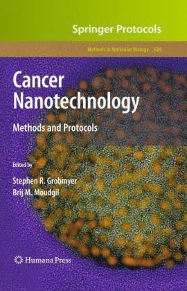 Cancer nanotechnology methods and protocols