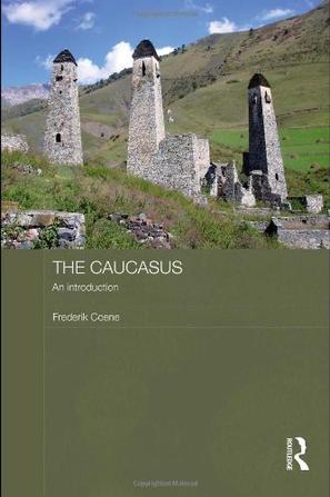 The Caucasus an introduction