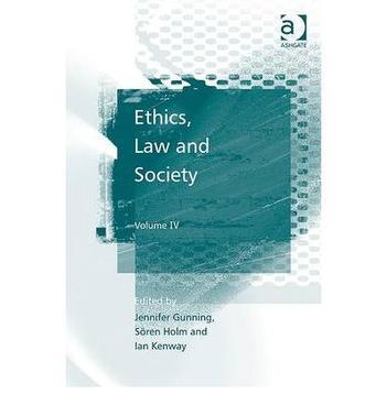 Ethics, law and society. Vol. 4