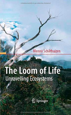 The loom of life unravelling ecosystems