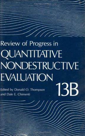 Review of progress in quantitative nondestructive evaluation