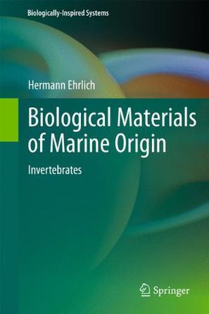 Biological materials of marine origin. Invertebrates