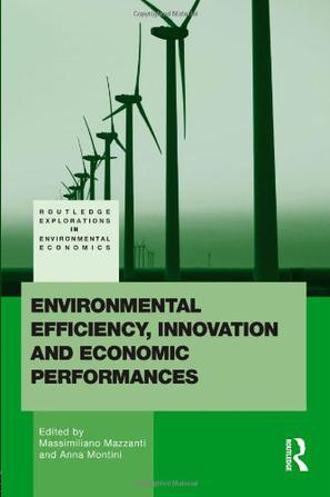 Environmental efficiency, innovation and economic performances