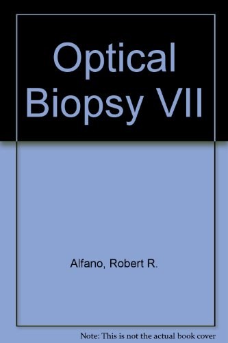 Optical biopsy VII 25-28 January 2010, San Francisco, California, United States