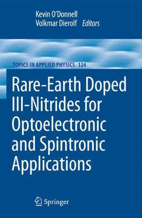 Rare earth doped III-nitrides for optoelectronic and spintronic applications