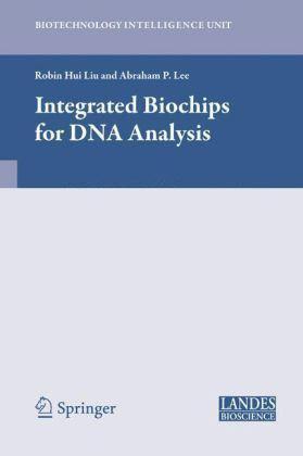 Integrated biochips for DNA analysis