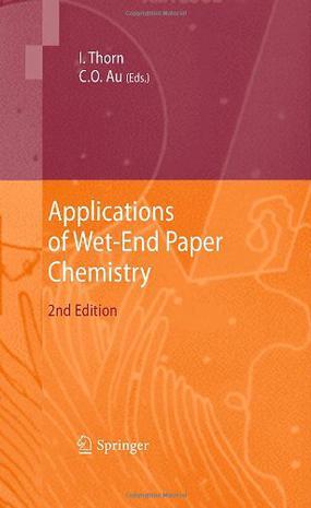 Applications of wet-end paper chemistry