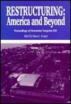 Restructuring--America and beyond proceedings of Structures Congress XIII, Boston, Massachusetts, April 2-5, 1995