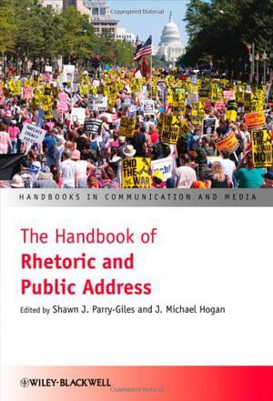 The handbook of rhetoric and public address