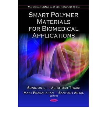 Smart polymer materials for biomedical applications