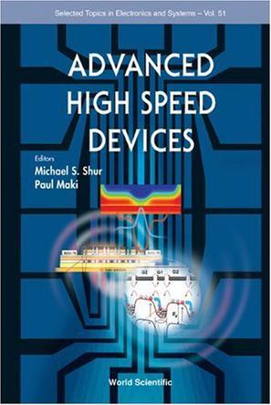 Advanced high speed devices