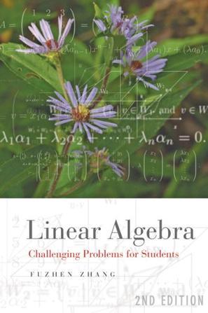 Linear algebra challenging problems for students