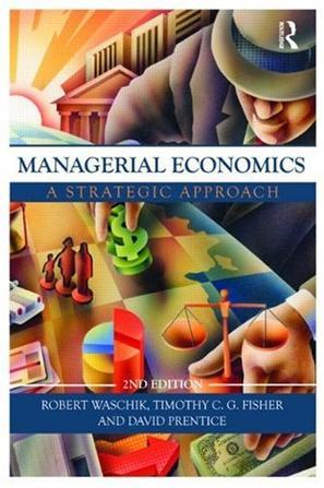 Managerial economics a strategic approach