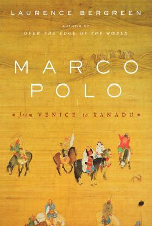 Marco Polo from Venice to Xanadu