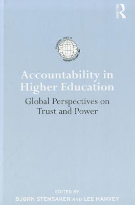 Accountability in higher education global perspectives on trust and power
