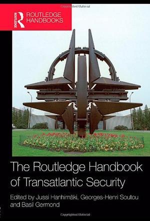 The Routledge handbook of transatlantic security