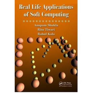 Real life applications of soft computing