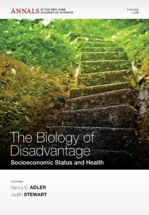 The biology of disadvantage socioeconomic status and health