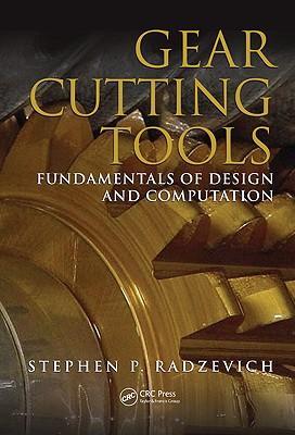 Gear cutting tools fundamentals of design and computation