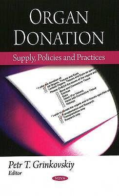 Organ donation supply, policies and practices