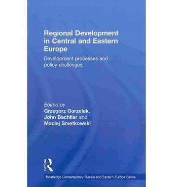 Regional development in central and eastern Europe development processes and policy challenges