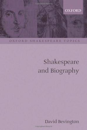 Shakespeare and biography