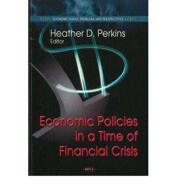 Economic policies in a time of financial crisis