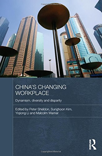 China's changing workplace dynamism, diversity and disparity