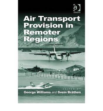 Air transport provision in remoter regions