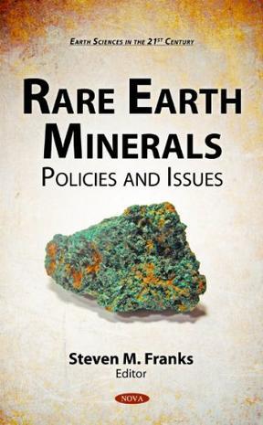 Rare earth minerals policies and issues