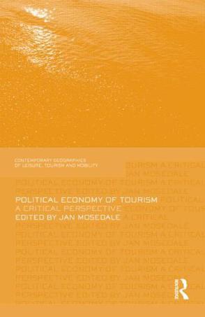 Political economy of tourism a critical perspective