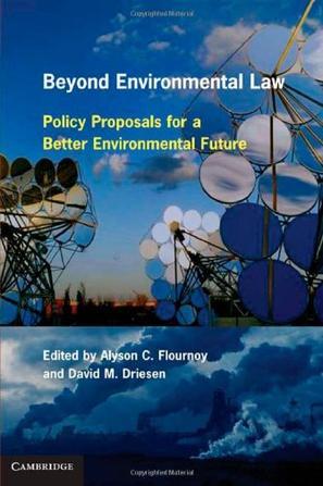 Beyond environmental law policy proposals for a better environmental future